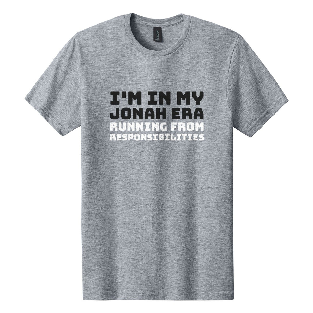 I'm in My Jonah Era. Running from Responsibilities tee in Ring Spun Sport Grey, Bungee font, Black + White ink