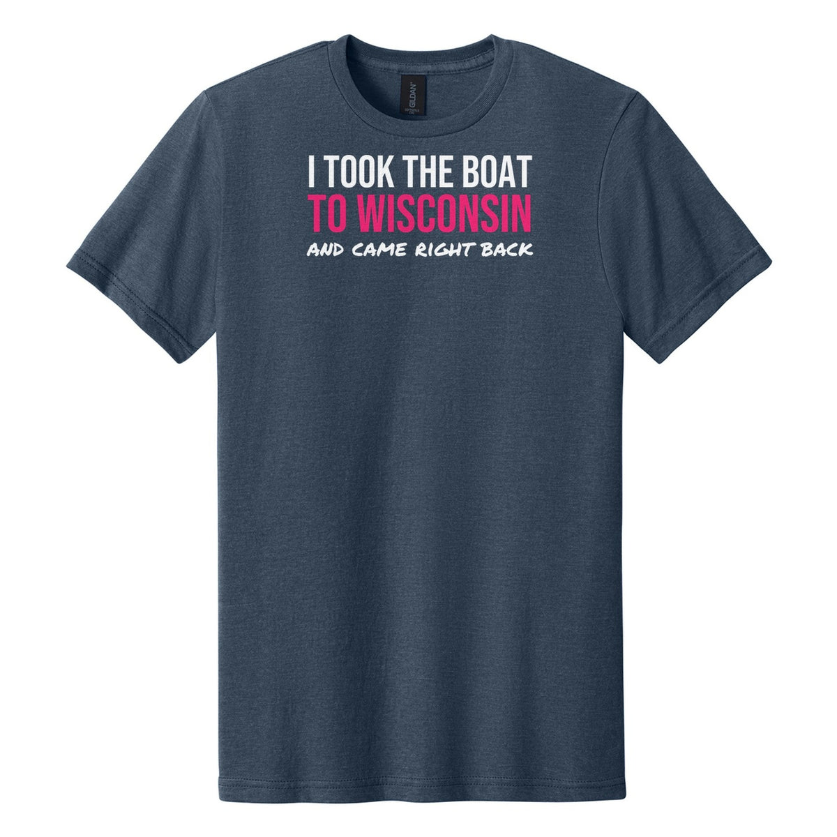 I Took The Boat To Wisconsin tee on Gildan Softstyle CVC 64000CVC in Navy Mist
