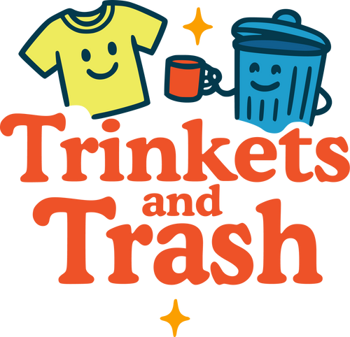 Trinkets and Trash