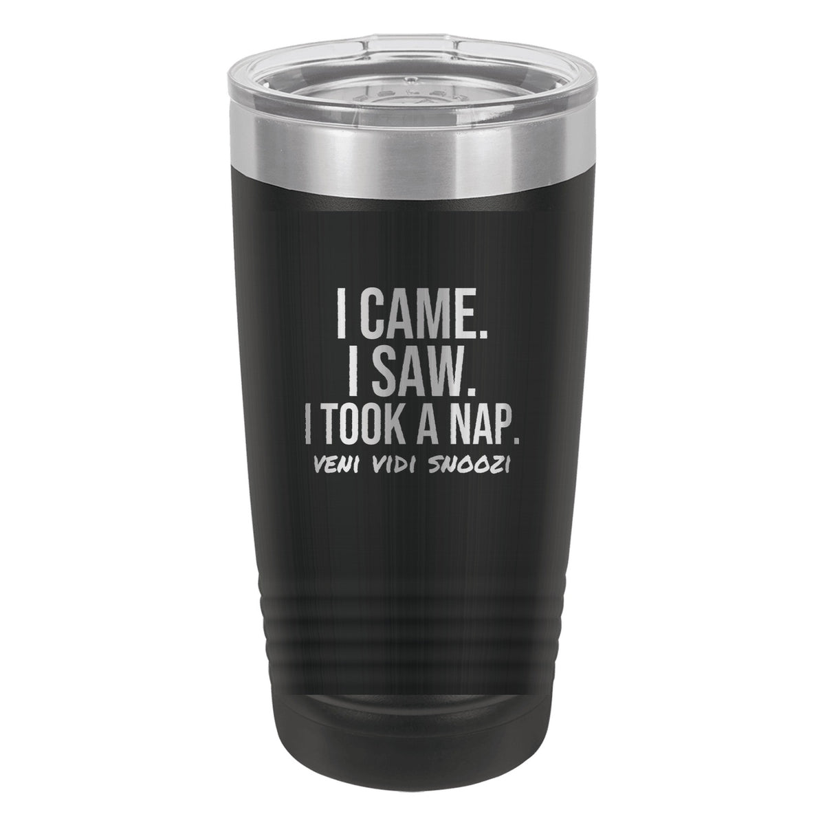 I Came I Saw I Took A Nap laser etched 20 oz Polar Camel ringneck tumbler in Black