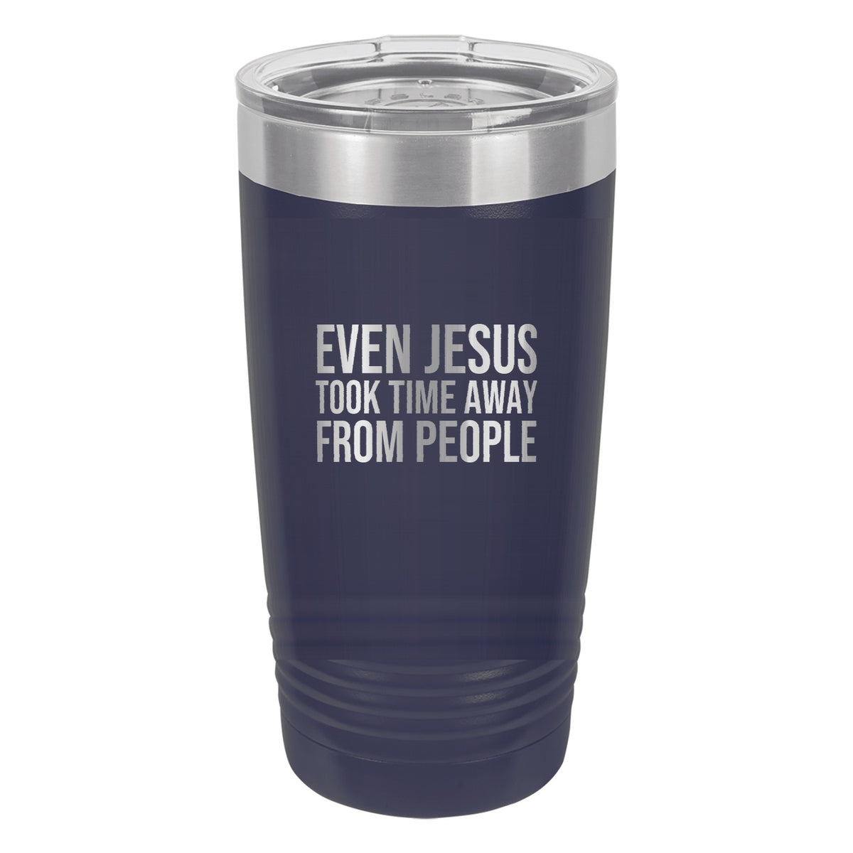 Even Jesus Took Time Away from People tumbler in Navy Blue