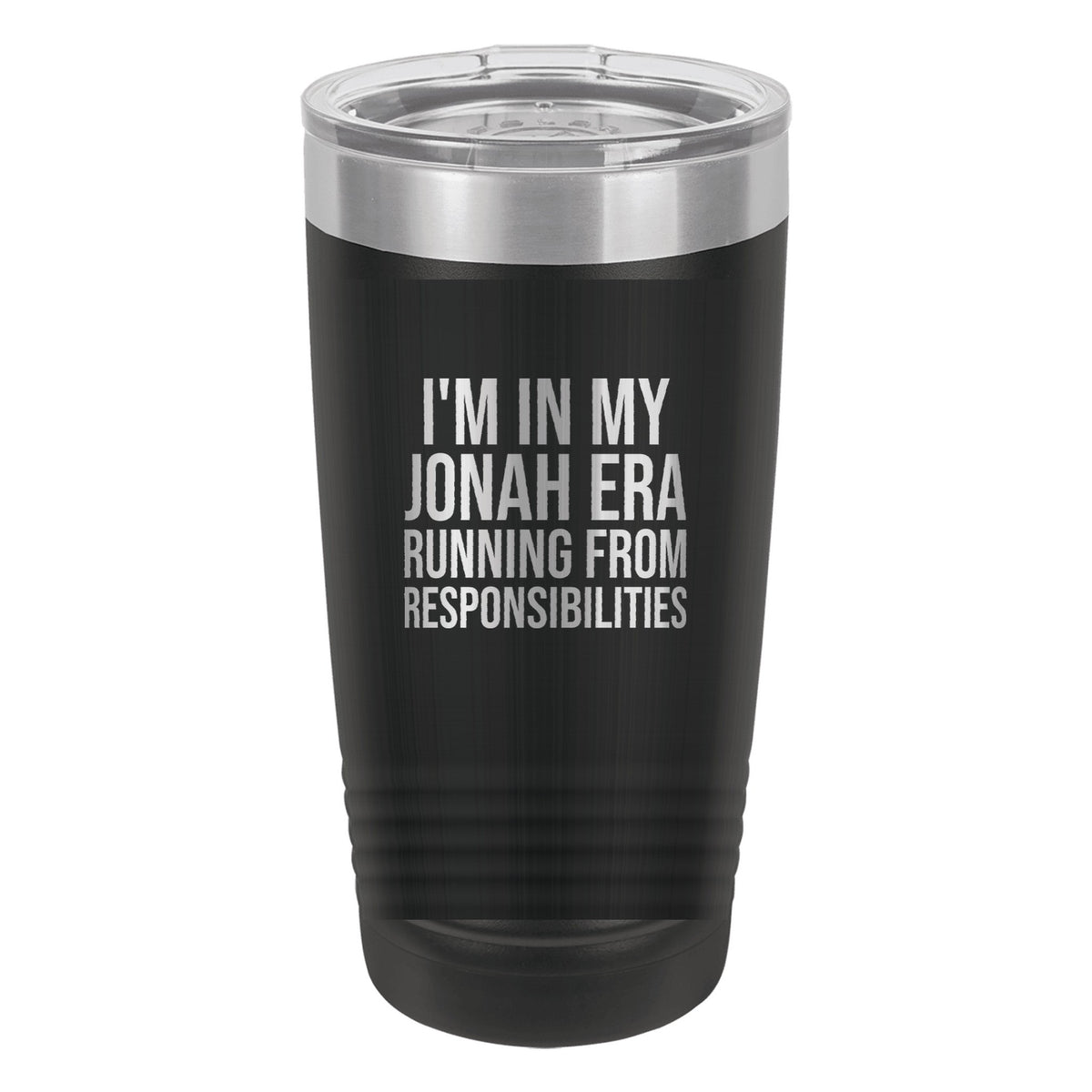 I'm in My Jonah Era. Running from Responsibilities tumbler in Black