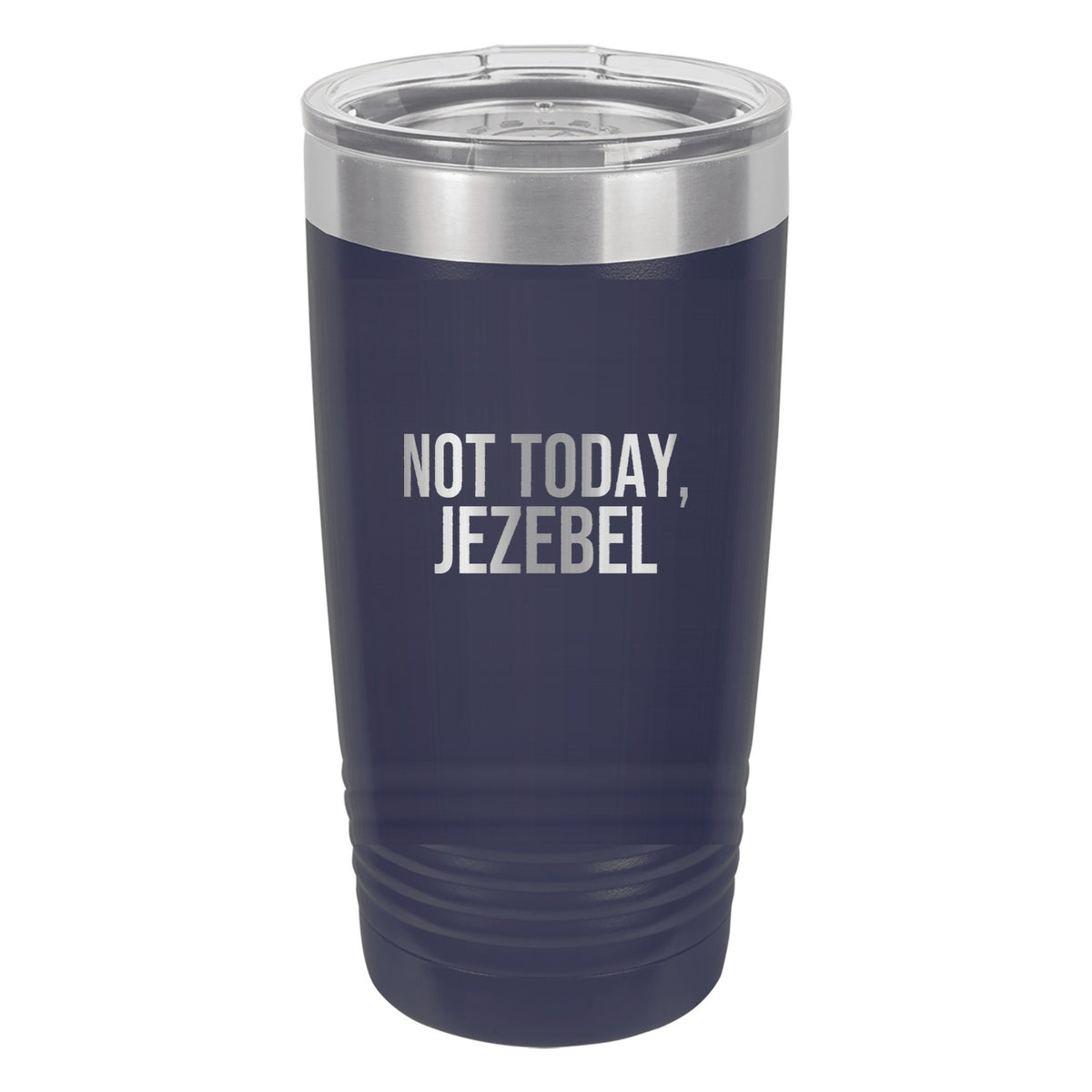 Not Today, Jezebel tumbler in Navy Blue