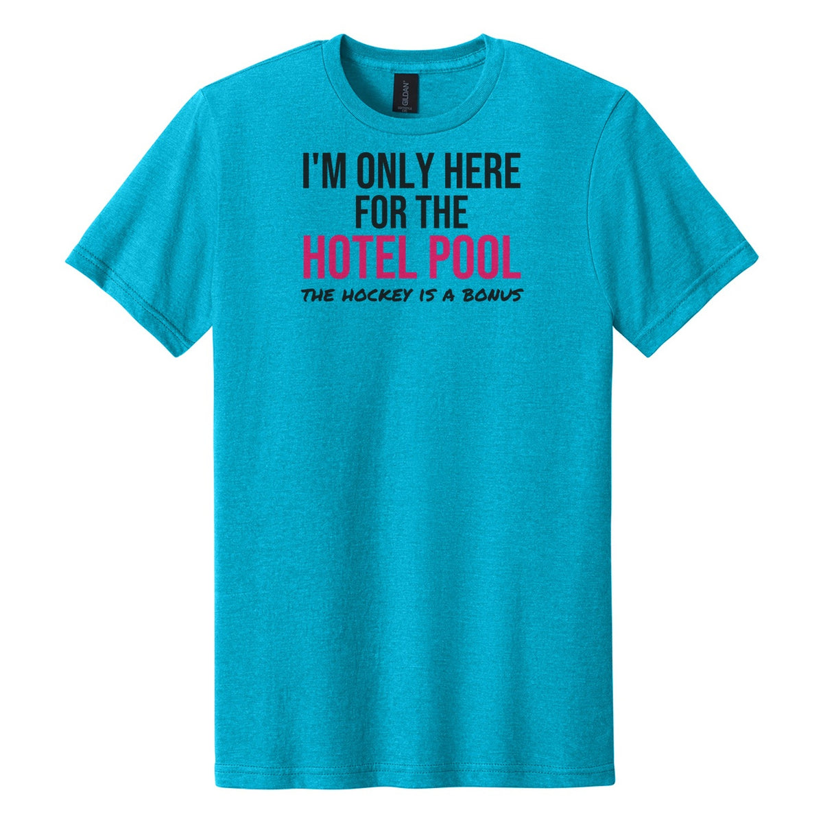 Here For The Hotel Pool hockey tee in Caribbean Mist