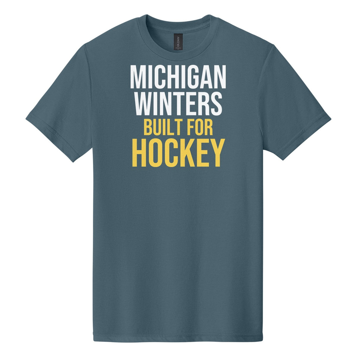 Michigan Winters Built For Hockey hockey tee in Steel Blue