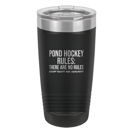 Pond Hockey Rules No Rules hockey tumbler in Black