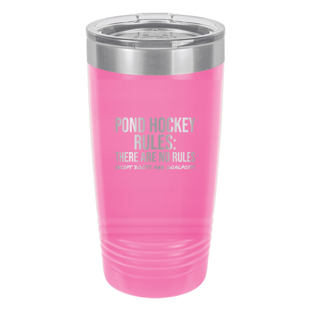 Pond Hockey Rules No Rules hockey tumbler in Pink