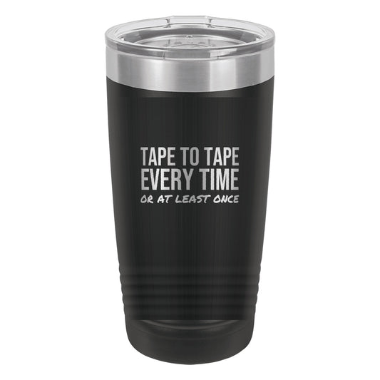 Tape To Tape Every Time hockey tumbler in Black