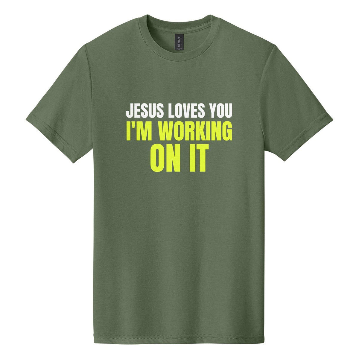 Jesus Loves You. I'm Working on It tee in Cactus, Anton font, White + Neon Yellow ink
