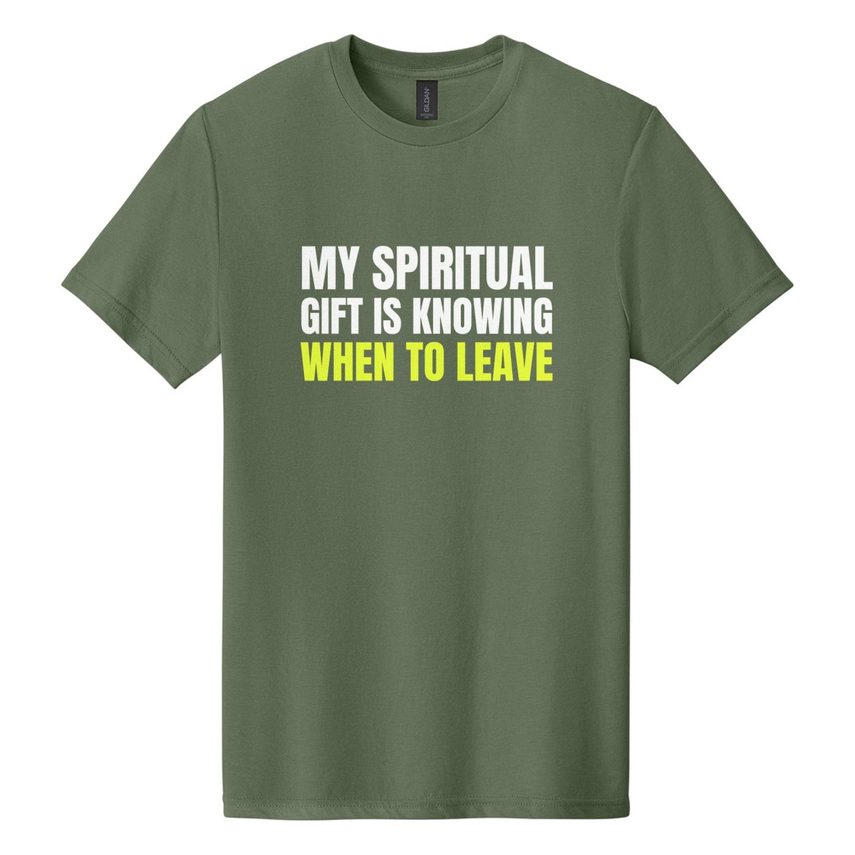 My Spiritual Gift Is Knowing When to Leave tee in Cactus, Anton font, White + Neon Yellow ink