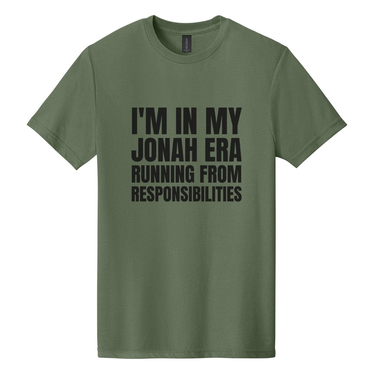 I'm in My Jonah Era. Running from Responsibilities tee in Cactus, Anton font, Black ink