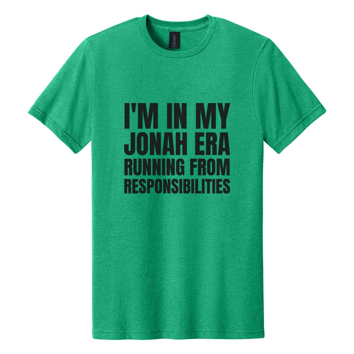 I'm in My Jonah Era. Running from Responsibilities tee in Kelly Mist, Anton font, Black ink