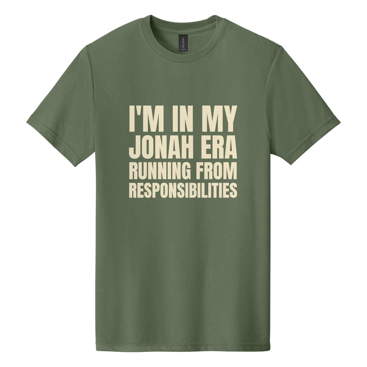 I'm in My Jonah Era. Running from Responsibilities tee in Cactus, Anton font, Cream ink