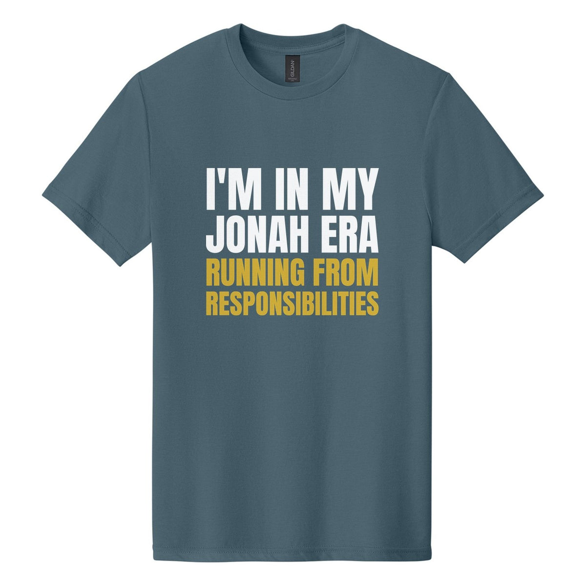 I'm in My Jonah Era. Running from Responsibilities tee in Steel Blue, Anton font, White + Metallic Gold ink