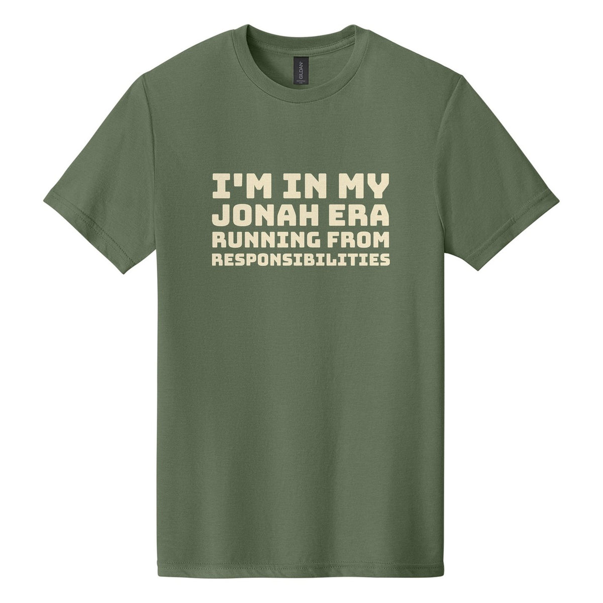 I'm in My Jonah Era. Running from Responsibilities tee in Cactus, Bungee font, Cream ink