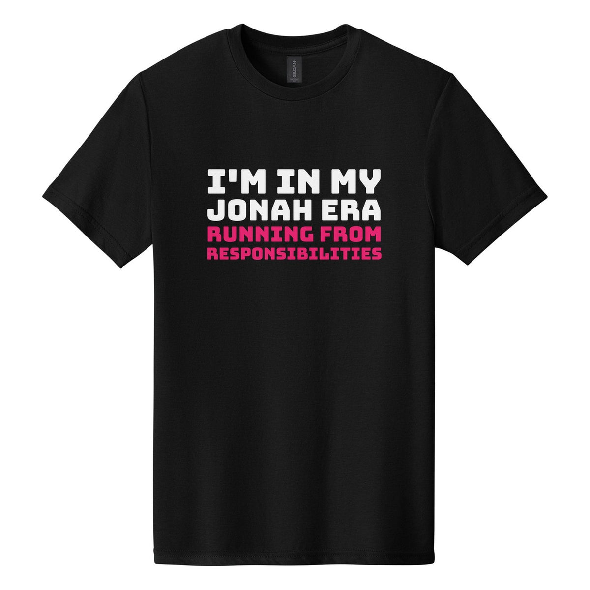 I'm in My Jonah Era. Running from Responsibilities tee in Pitch Black, Bungee font, White + Hot Pink ink