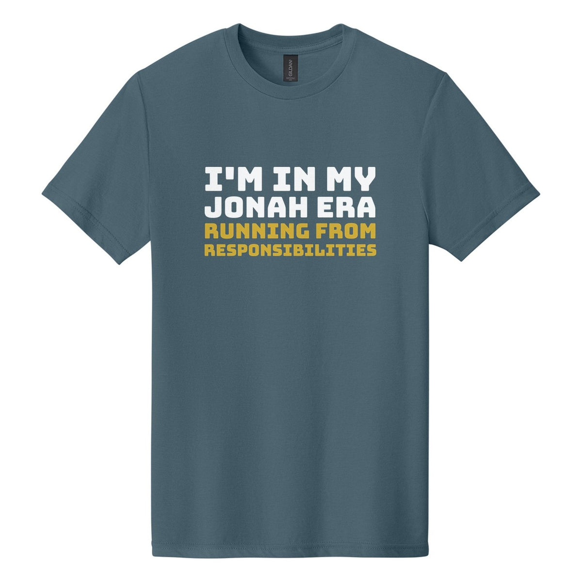 I'm in My Jonah Era. Running from Responsibilities tee in Steel Blue, Bungee font, White + Metallic Gold ink