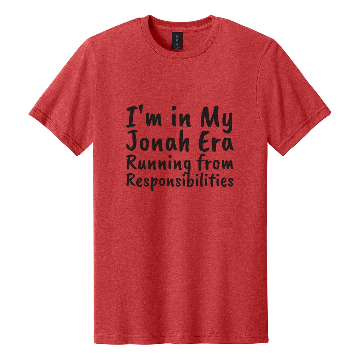 I'm in My Jonah Era. Running from Responsibilities tee in Red Mist, Caveat Brush font, Black ink