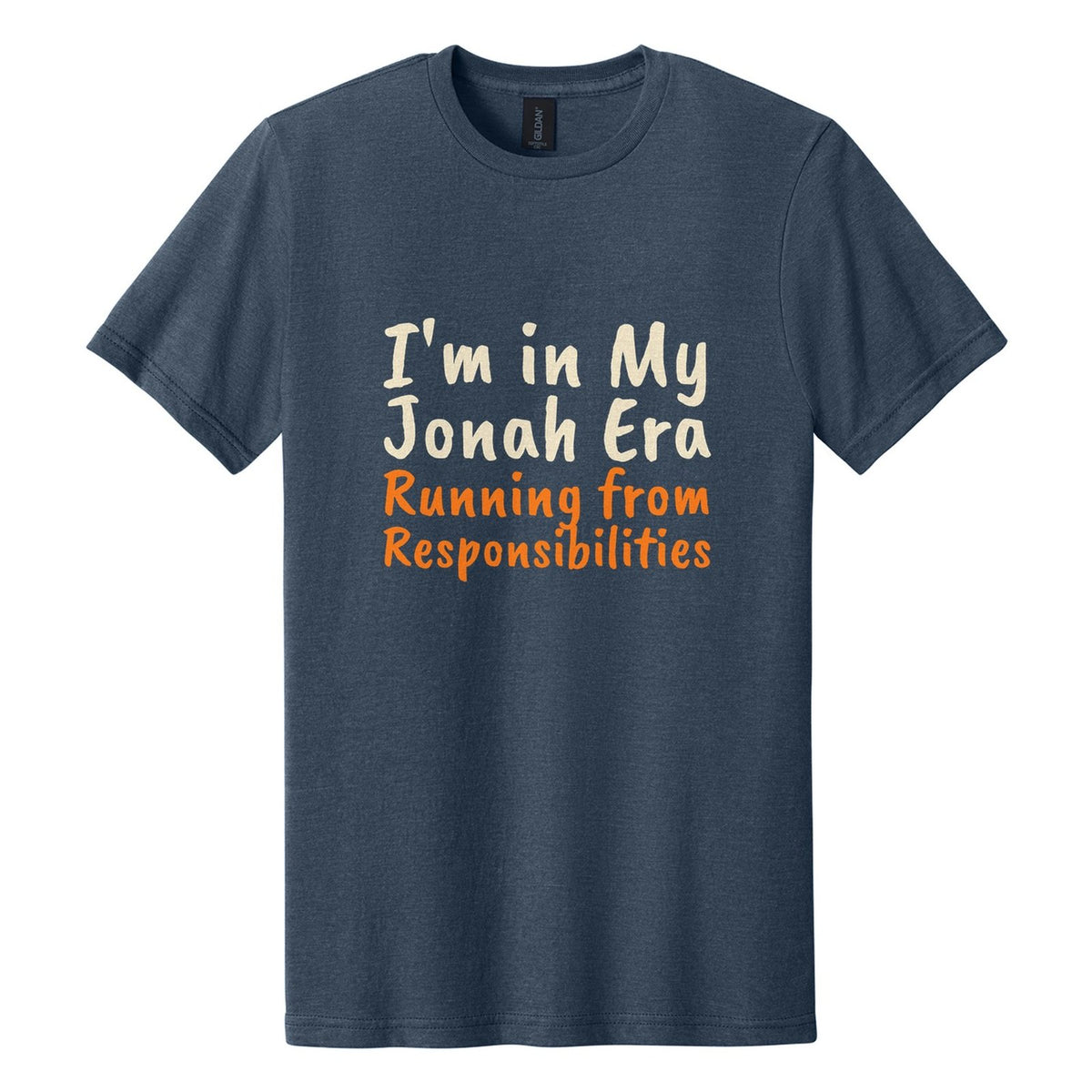 I'm in My Jonah Era. Running from Responsibilities tee in Navy Mist, Caveat Brush font, Cream + Orange ink