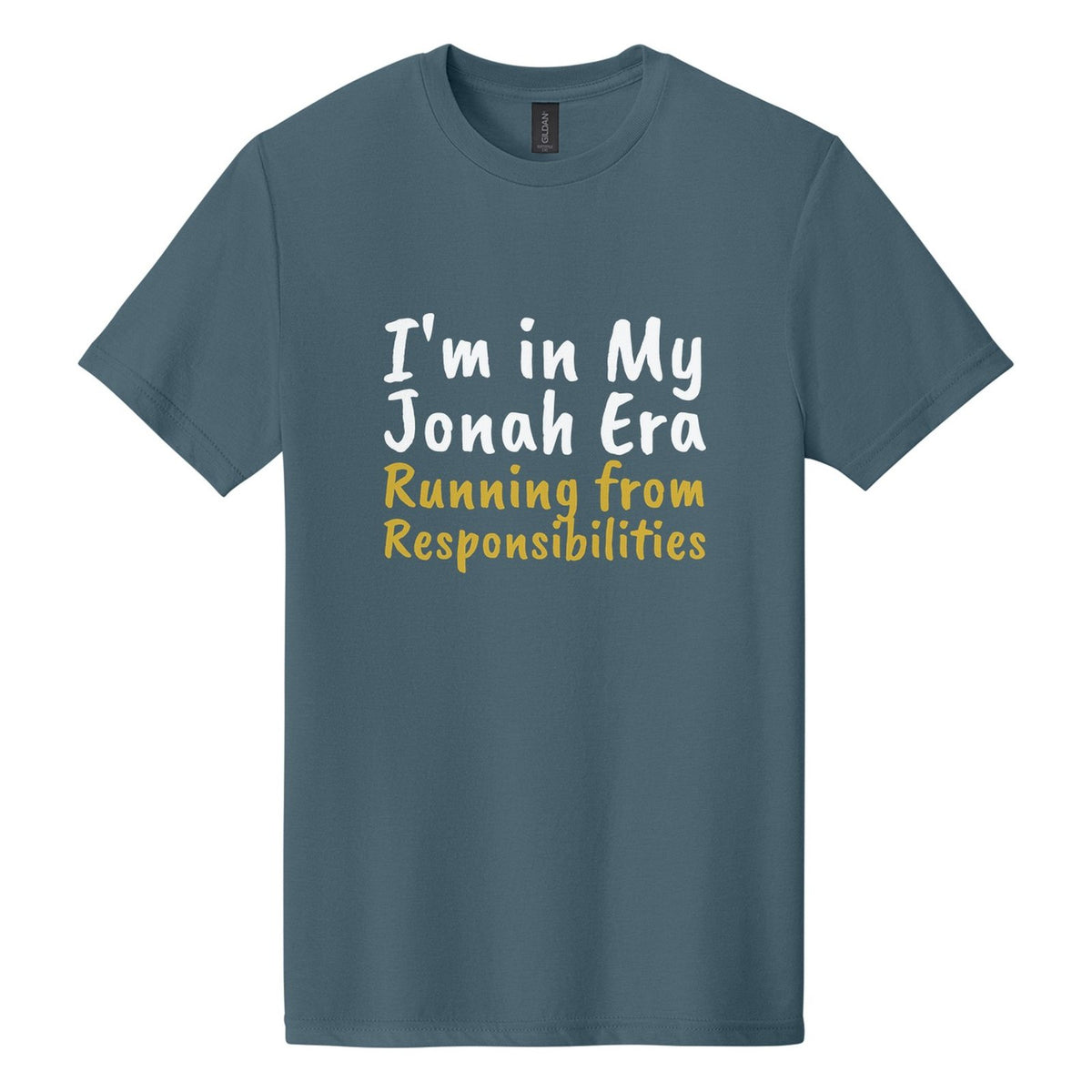 I'm in My Jonah Era. Running from Responsibilities tee in Steel Blue, Caveat Brush font, White + Metallic Gold ink