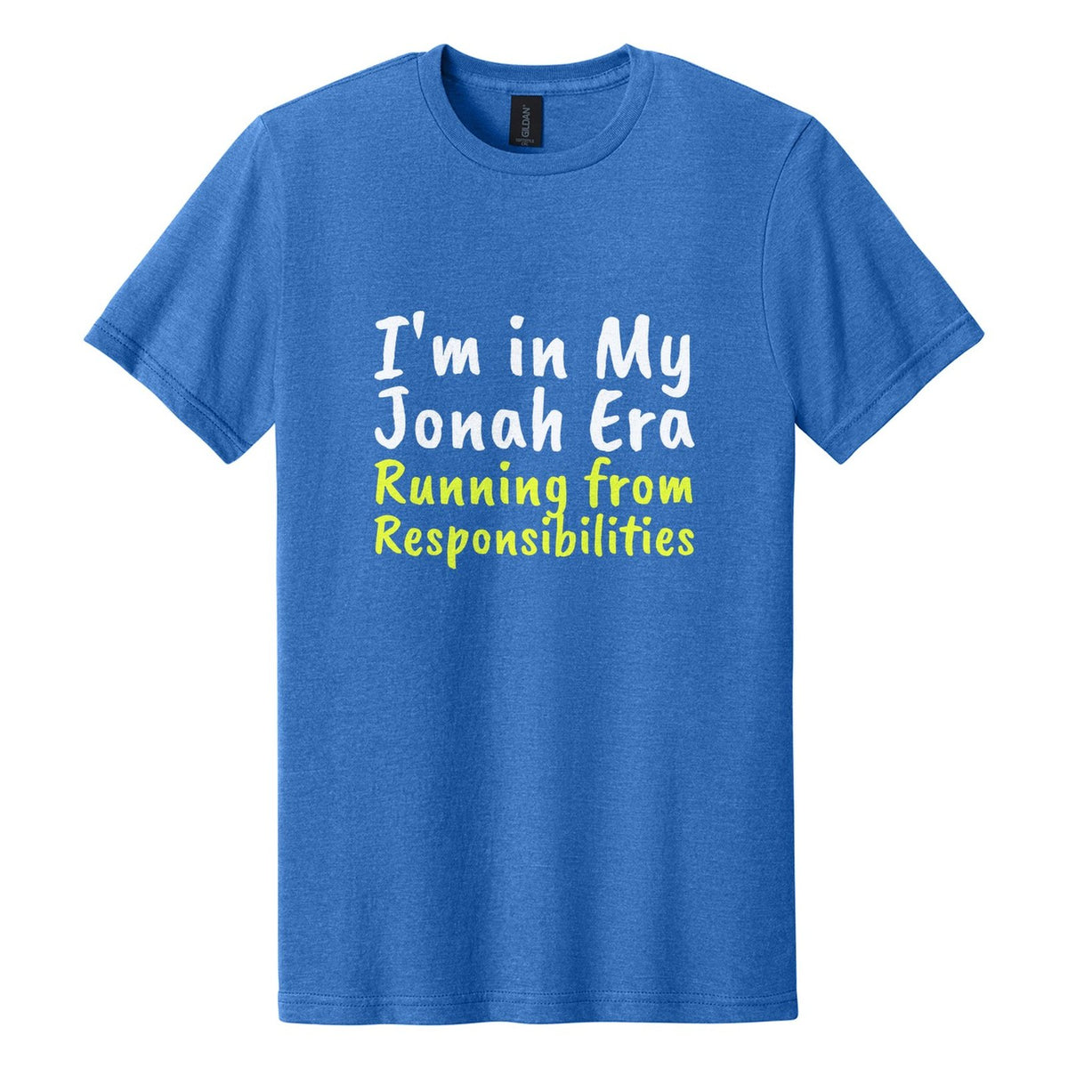 I'm in My Jonah Era. Running from Responsibilities tee in Royal Mist, Caveat Brush font, White + Neon Yellow ink