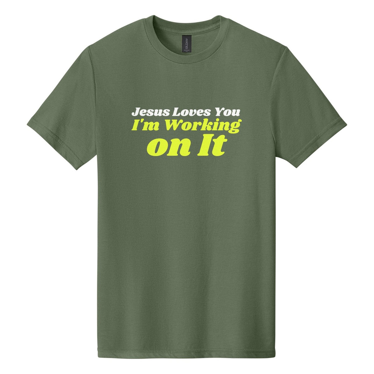 Jesus Loves You. I'm Working on It tee in Cactus, Shrikhand font, White + Neon Yellow ink