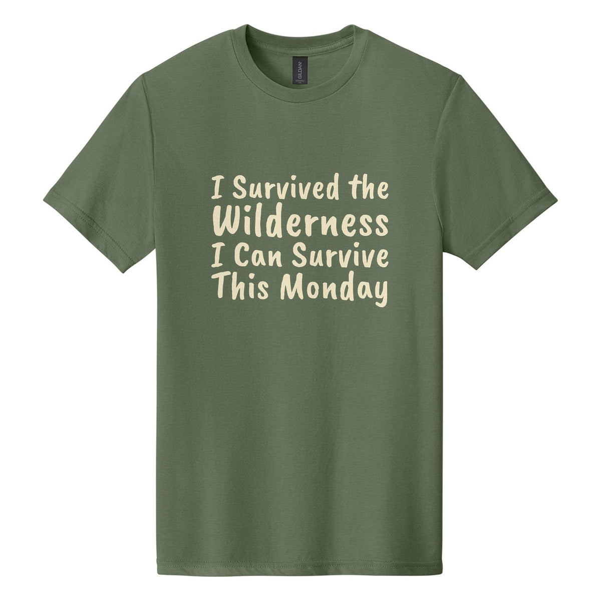 I Survived the Wilderness. I Can Survive This Monday tee in Cactus, Caveat Brush font, Cream ink