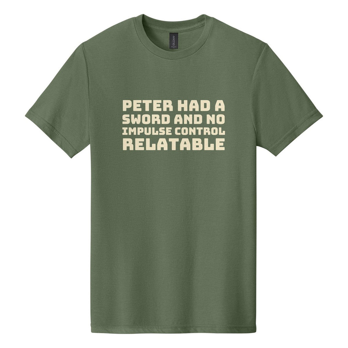 Peter Had a Sword and No Impulse Control. Relatable tee in Cactus, Bungee font, Cream ink