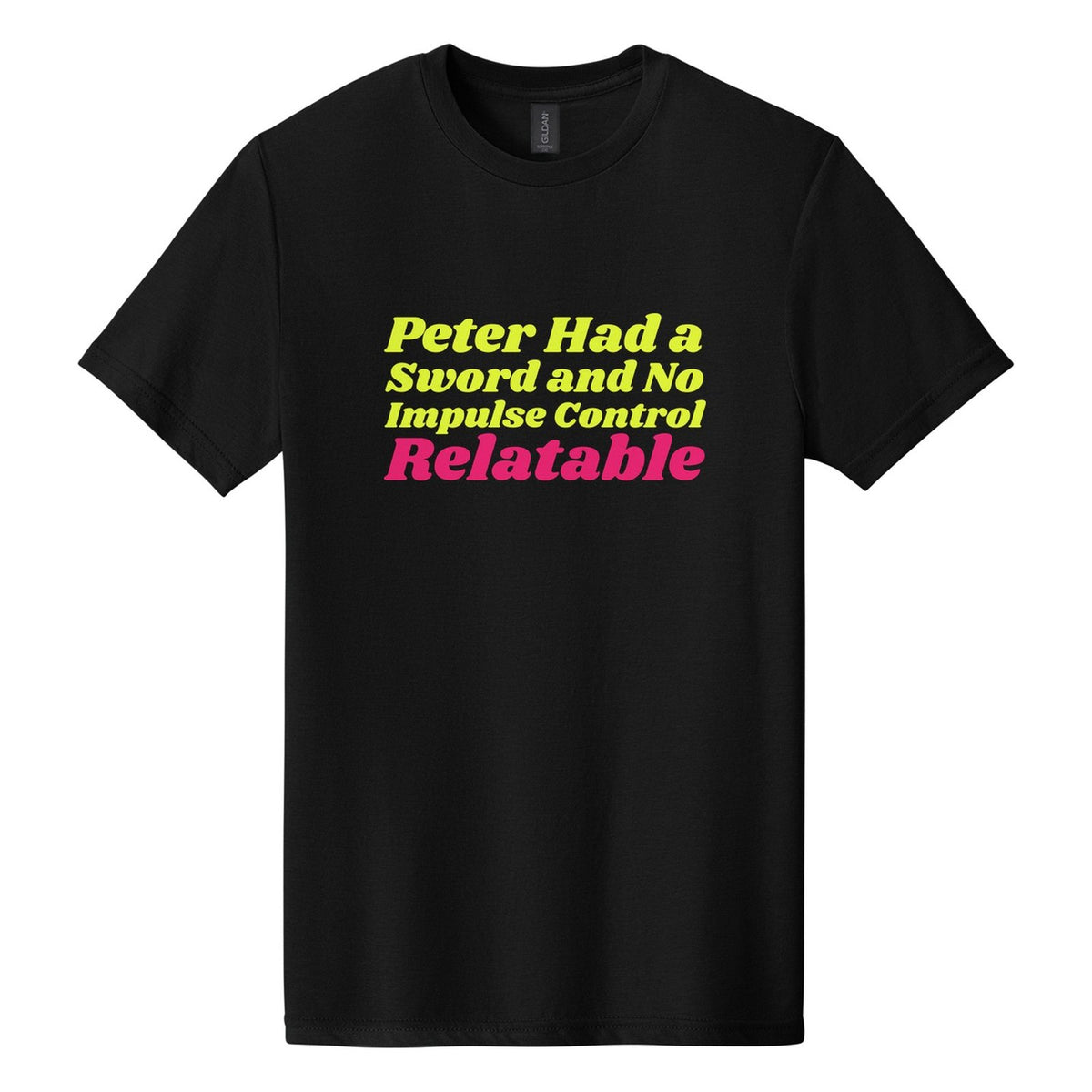 Peter Had a Sword and No Impulse Control. Relatable tee in Pitch Black, Shrikhand font, Neon Yellow + Hot Pink ink