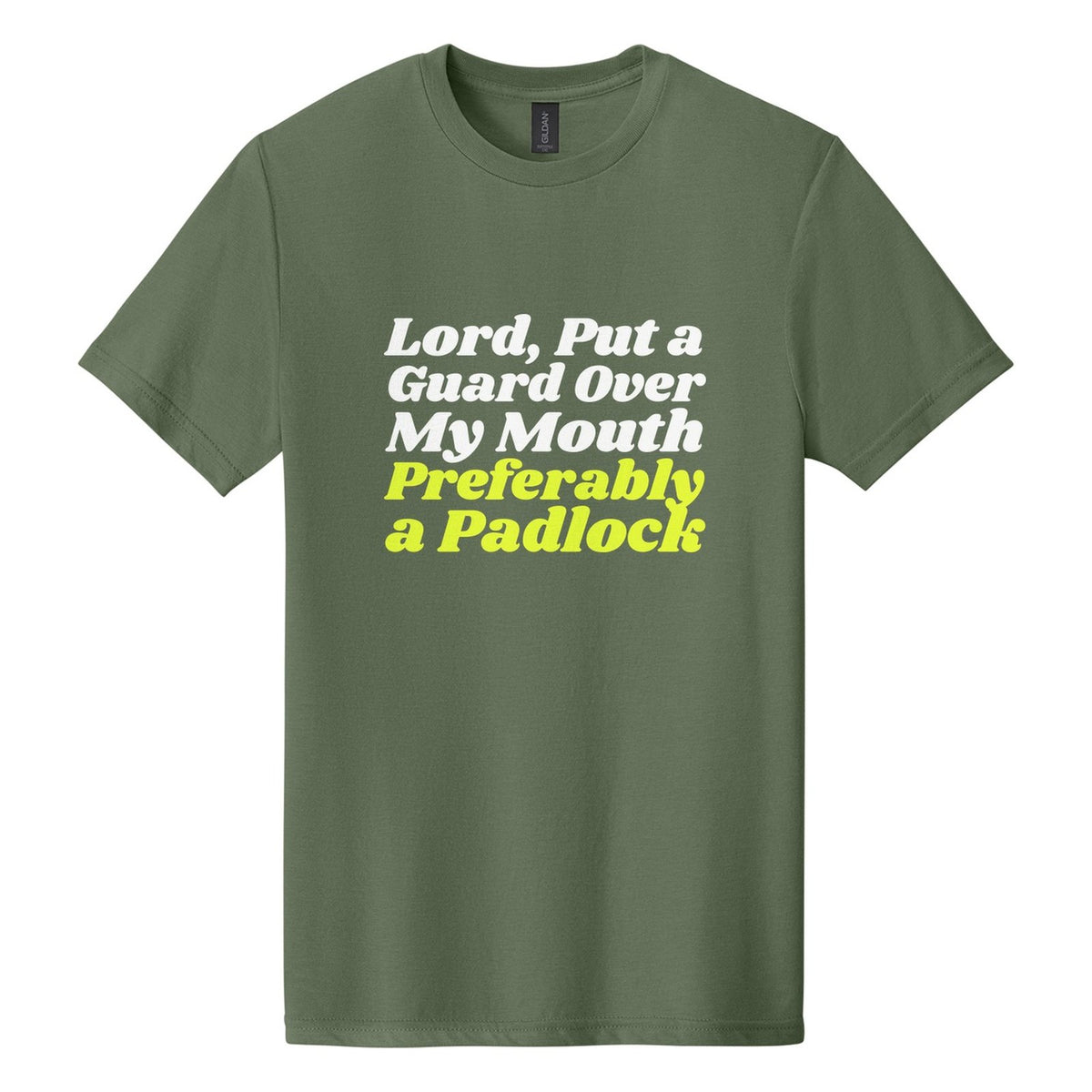 Lord, Put a Guard Over My Mouth. Preferably a Padlock tee in Cactus, Shrikhand font, White + Neon Yellow ink