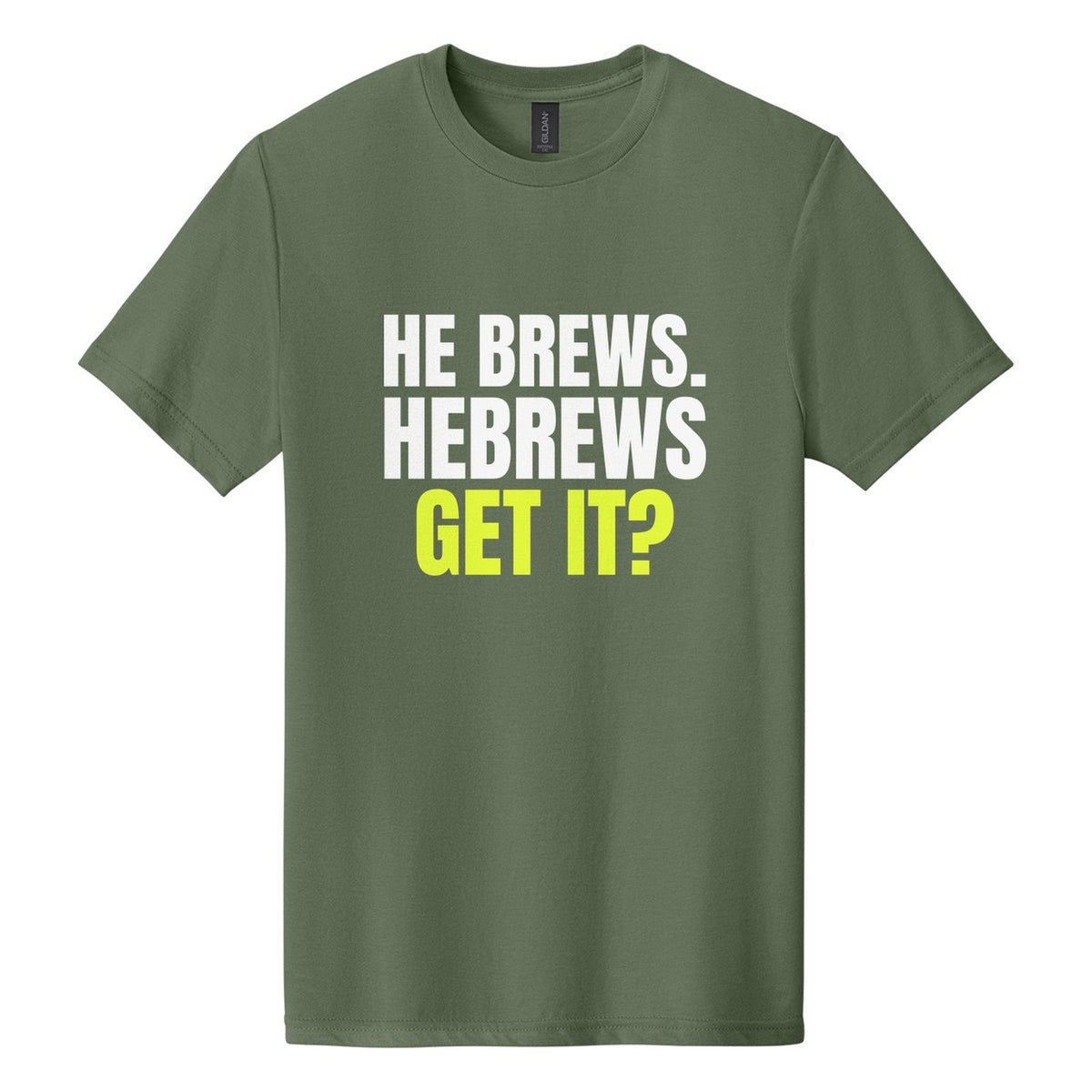 He Brews. Hebrews. Get It? tee in Cactus, Anton font, White + Neon Yellow ink