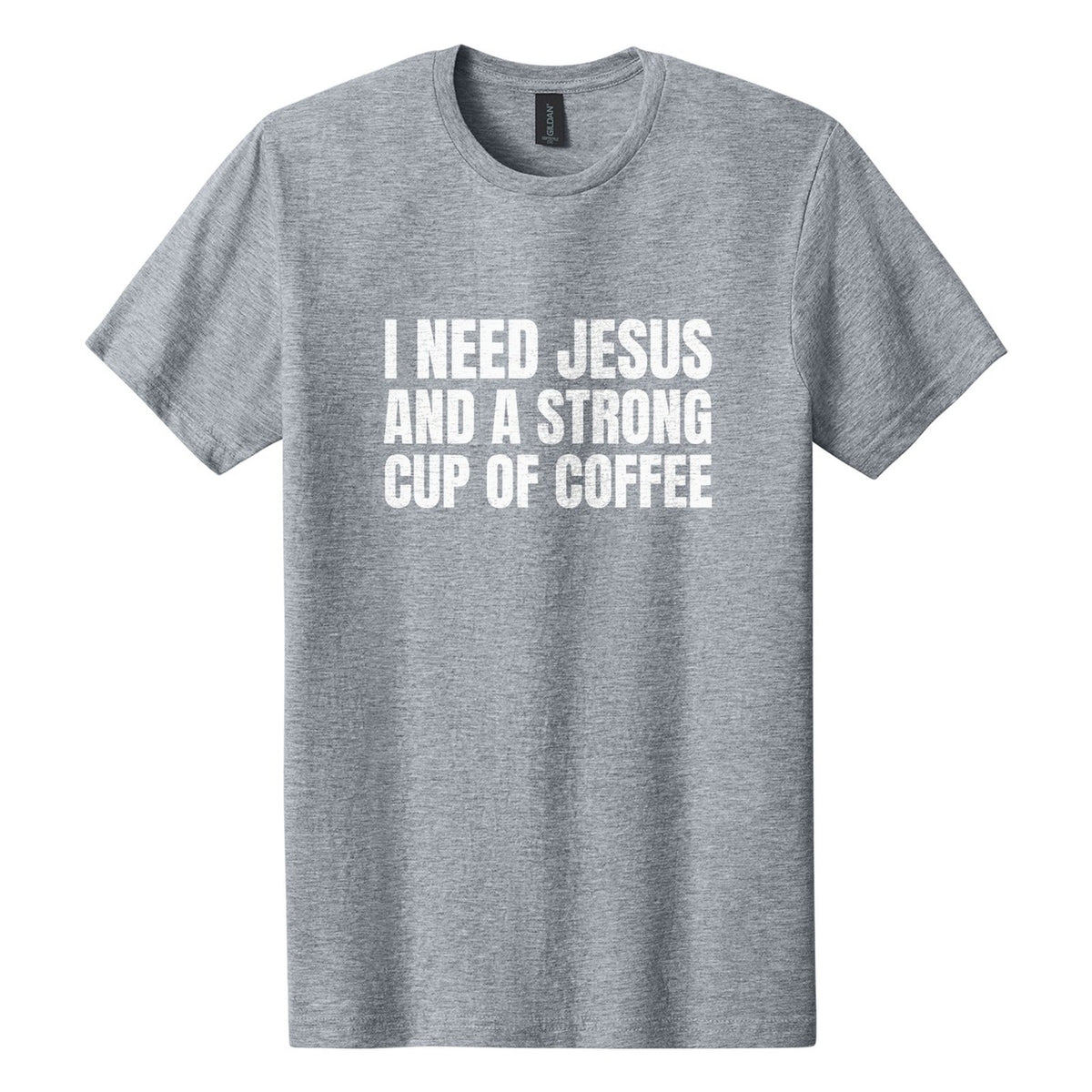 I Need Jesus and a Strong Cup of Coffee tee in Ring Spun Sport Grey, Anton font, White ink