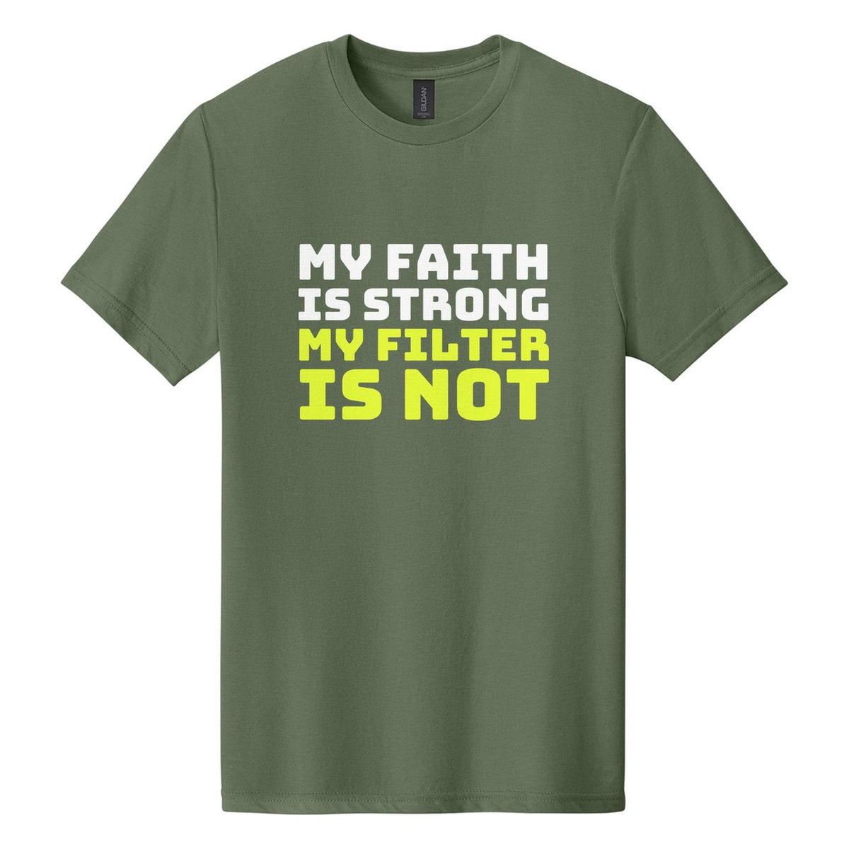 My Faith Is Strong. My Filter Is Not tee in Cactus, Bungee font, White + Neon Yellow ink