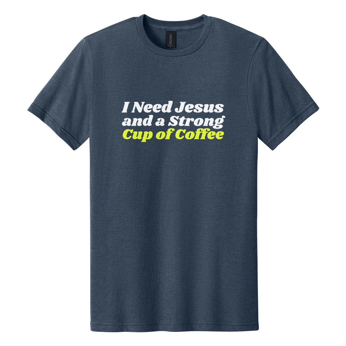 I Need Jesus and a Strong Cup of Coffee tee in Navy Mist, Shrikhand font, White + Neon Yellow ink