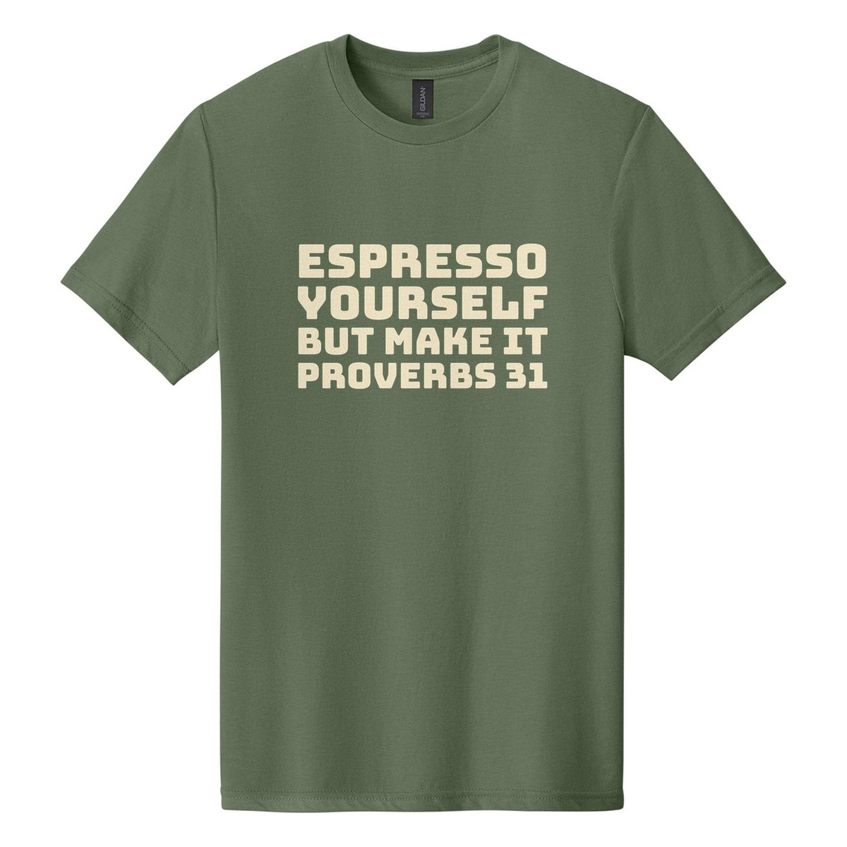 Espresso Yourself. But Make It Proverbs 31 tee in Cactus, Bungee font, Cream ink