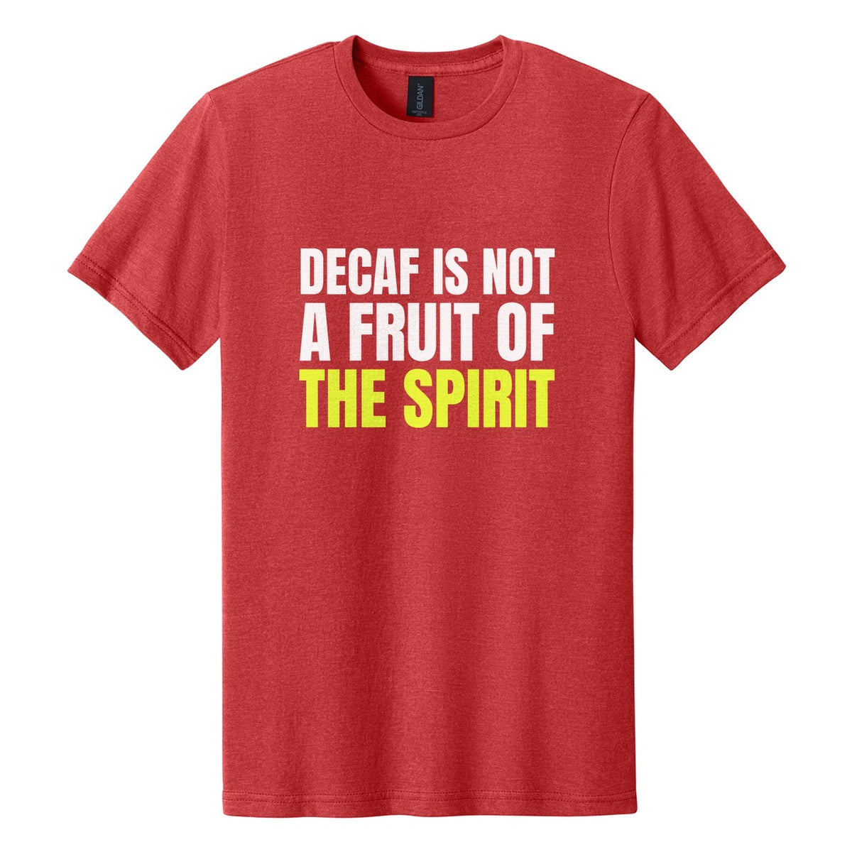 Decaf Is Not a Fruit of the Spirit tee in Red Mist, Anton font, White + Neon Yellow ink