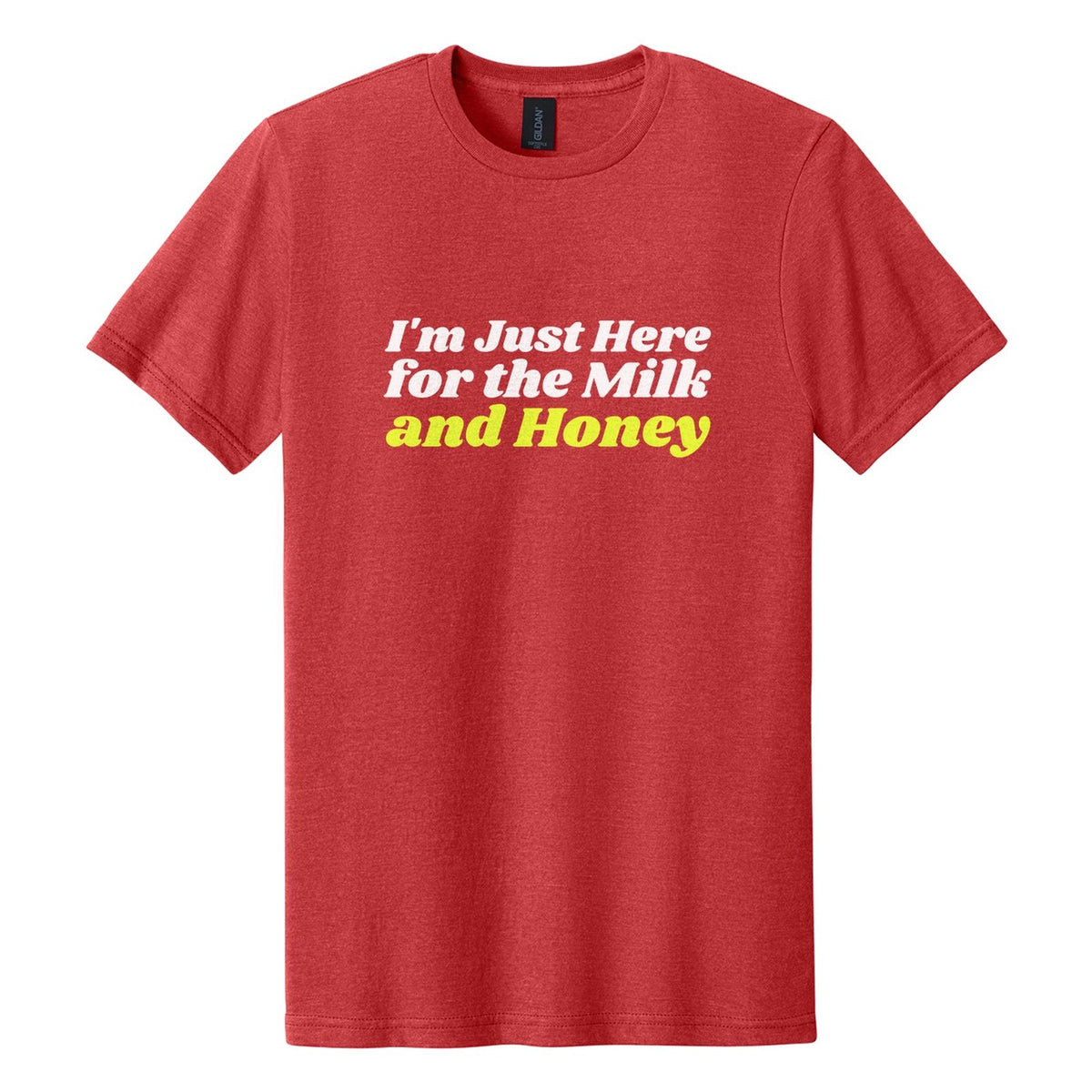 I'm Just Here for the Milk and Honey tee in Red Mist, Shrikhand font, White + Neon Yellow ink