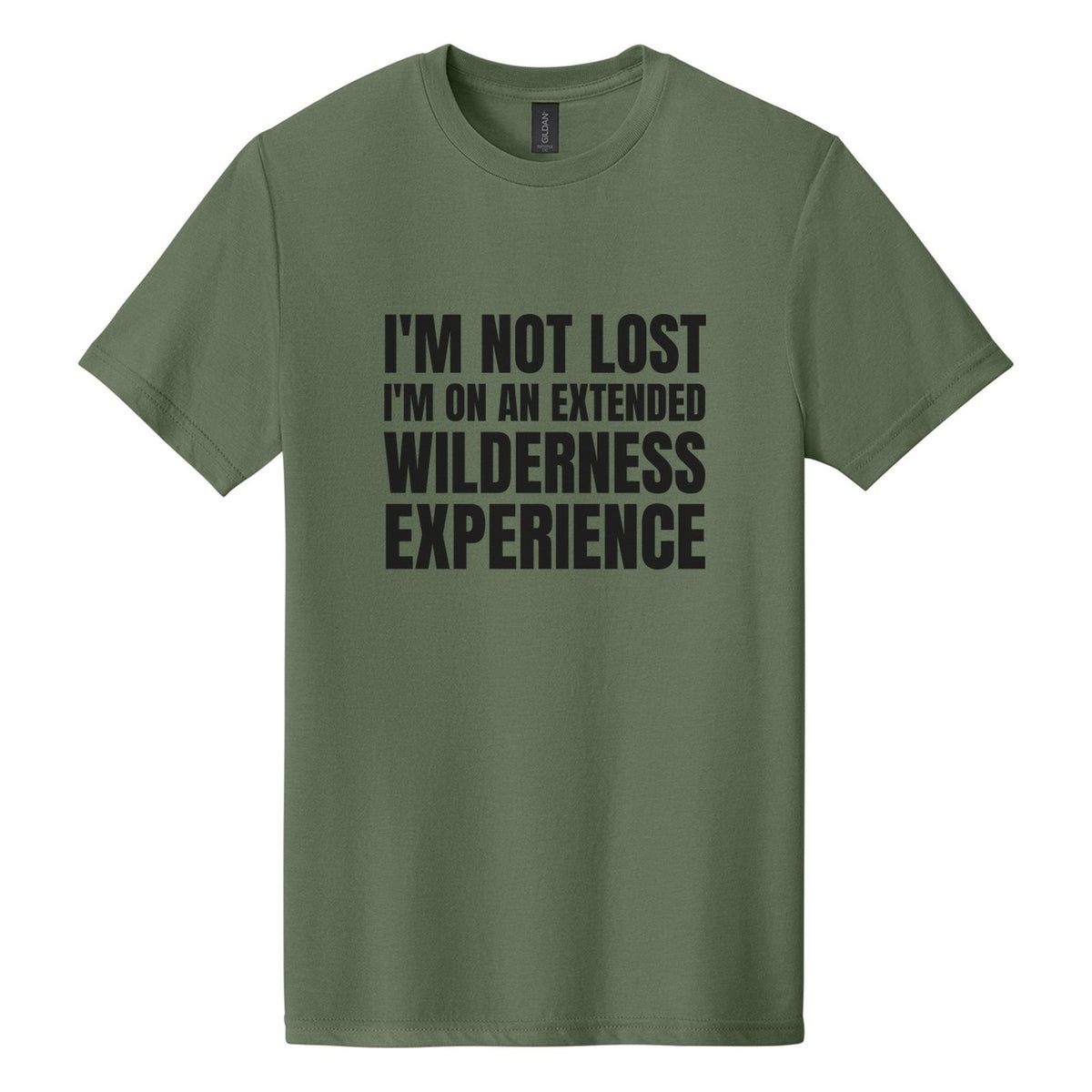 I'm Not Lost. I'm on an Extended Wilderness Experience tee in Cactus, Anton font, Black ink