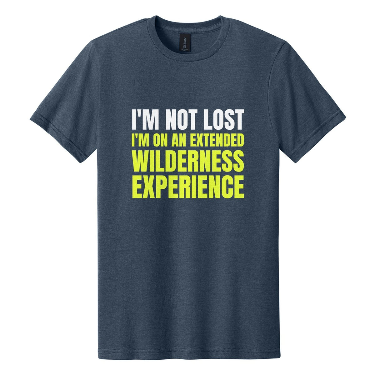 I'm Not Lost. I'm on an Extended Wilderness Experience tee in Navy Mist, Anton font, White + Neon Yellow ink