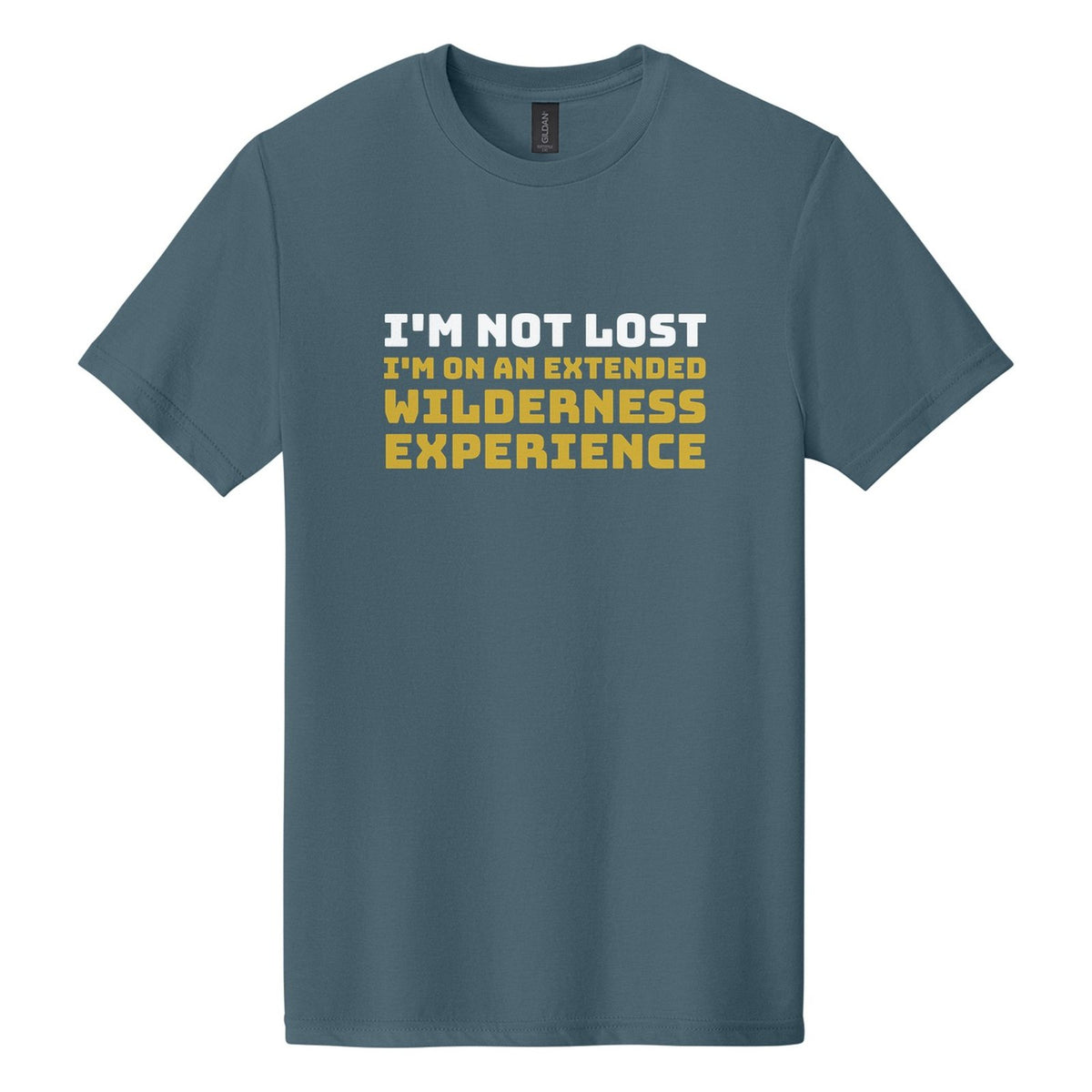 I'm Not Lost. I'm on an Extended Wilderness Experience tee in Steel Blue, Bungee font, White + Metallic Gold ink