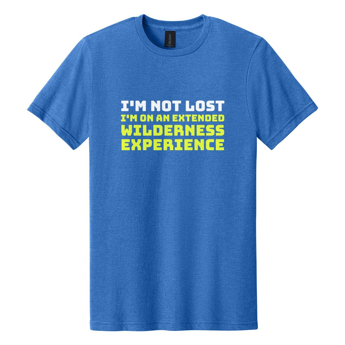 I'm Not Lost. I'm on an Extended Wilderness Experience tee in Royal Mist, Bungee font, White + Neon Yellow ink