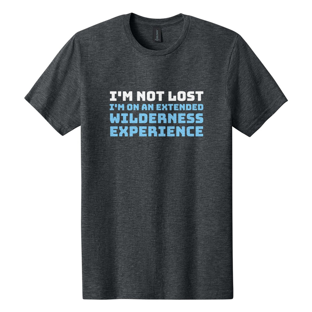 I'm Not Lost. I'm on an Extended Wilderness Experience tee in Dark Heather, Bungee font, White + Sky Blue ink