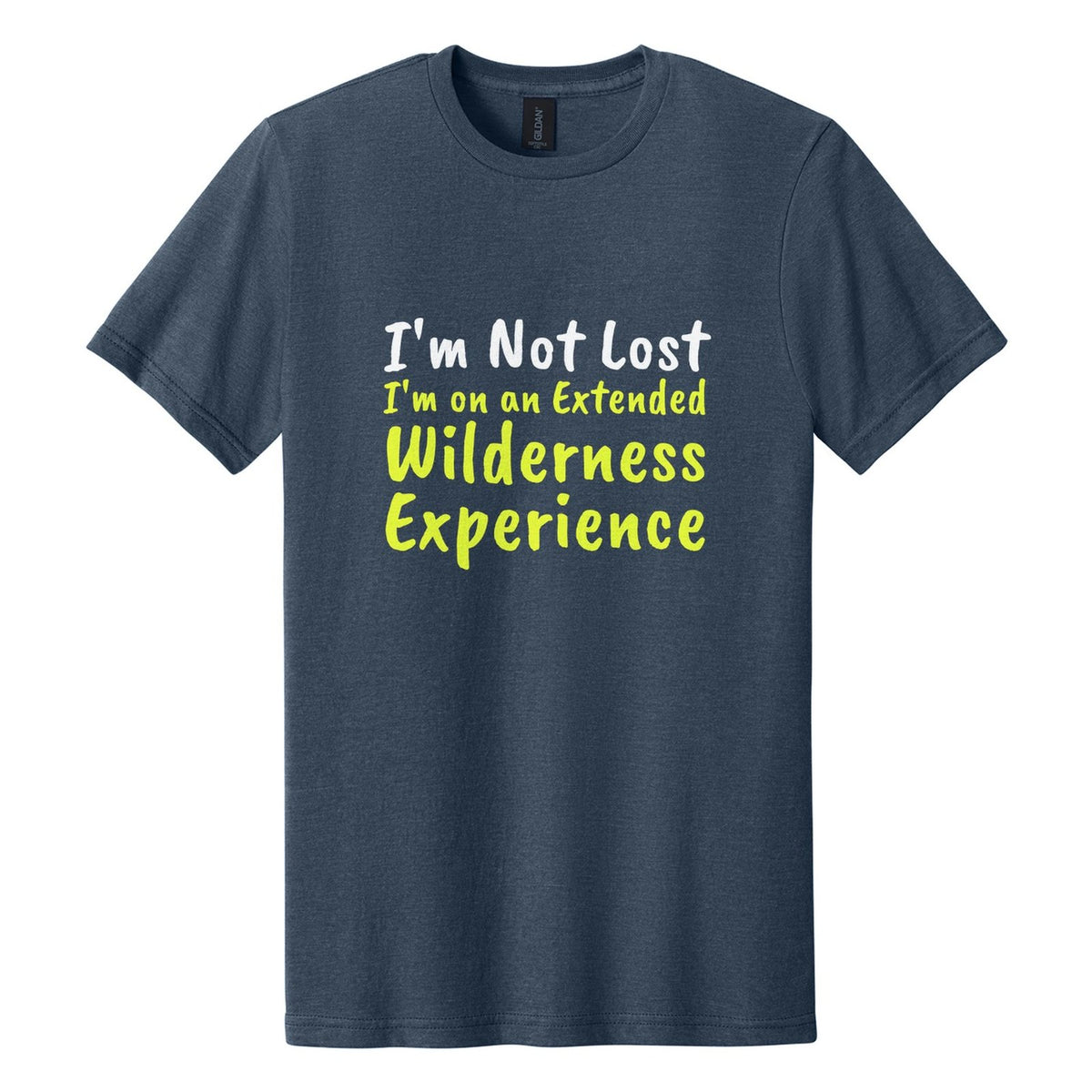 I'm Not Lost. I'm on an Extended Wilderness Experience tee in Navy Mist, Caveat Brush font, White + Neon Yellow ink