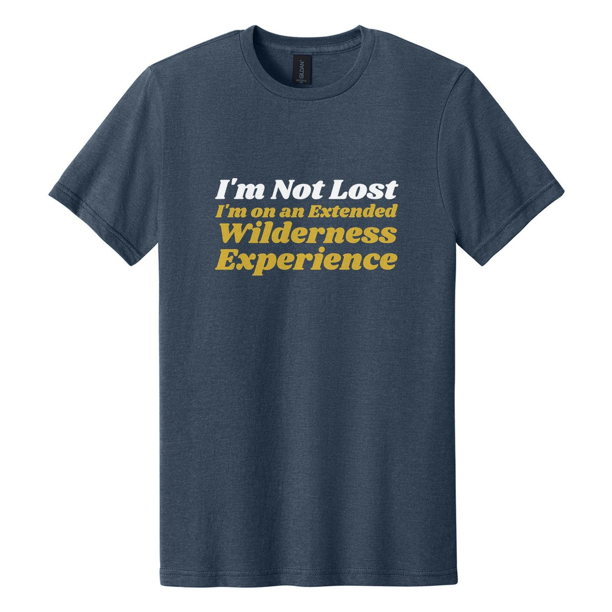 I'm Not Lost. I'm on an Extended Wilderness Experience tee in Navy Mist, Shrikhand font, White + Metallic Gold ink