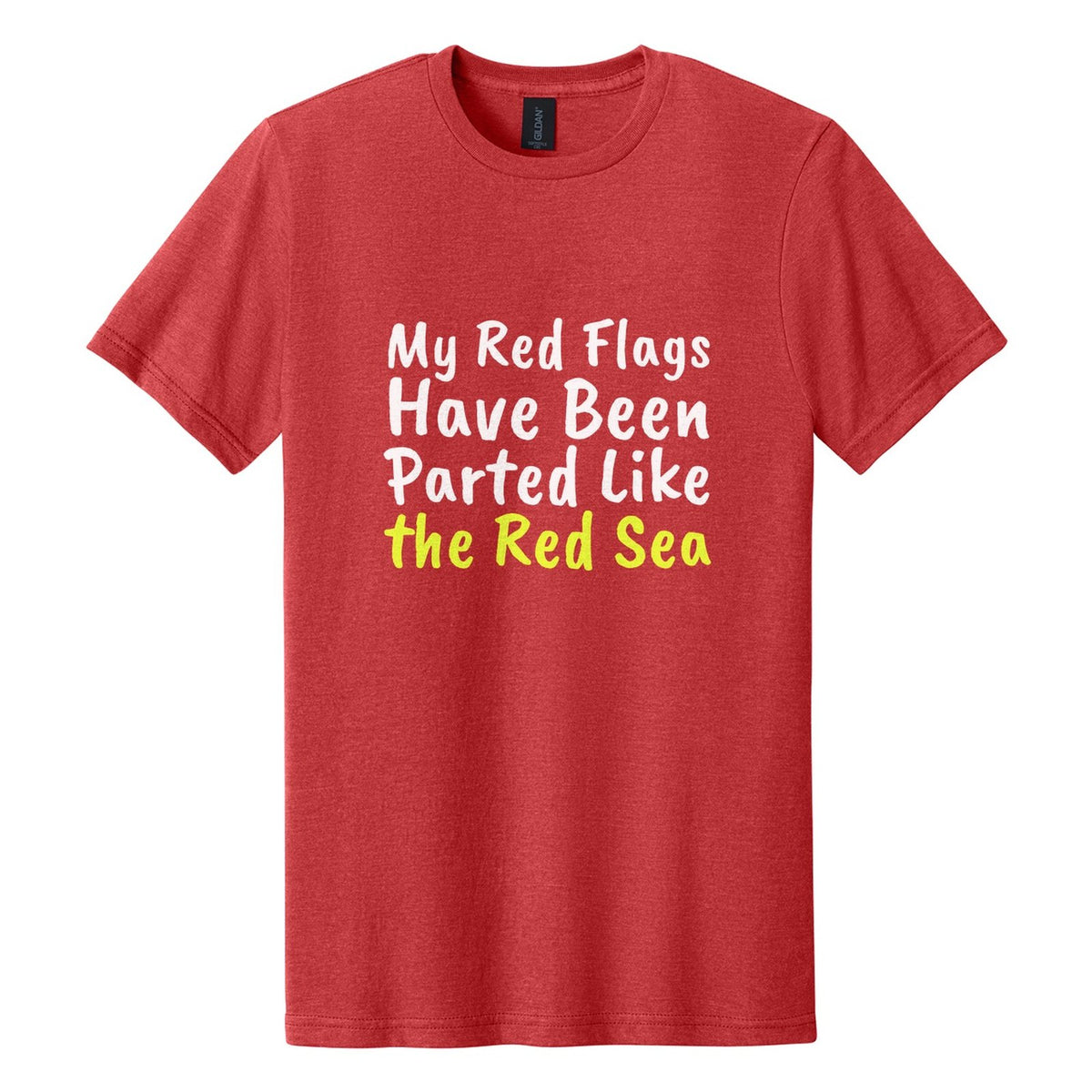 My Red Flags Have Been Parted Like the Red Sea tee in Red Mist, Caveat Brush font, White + Neon Yellow ink