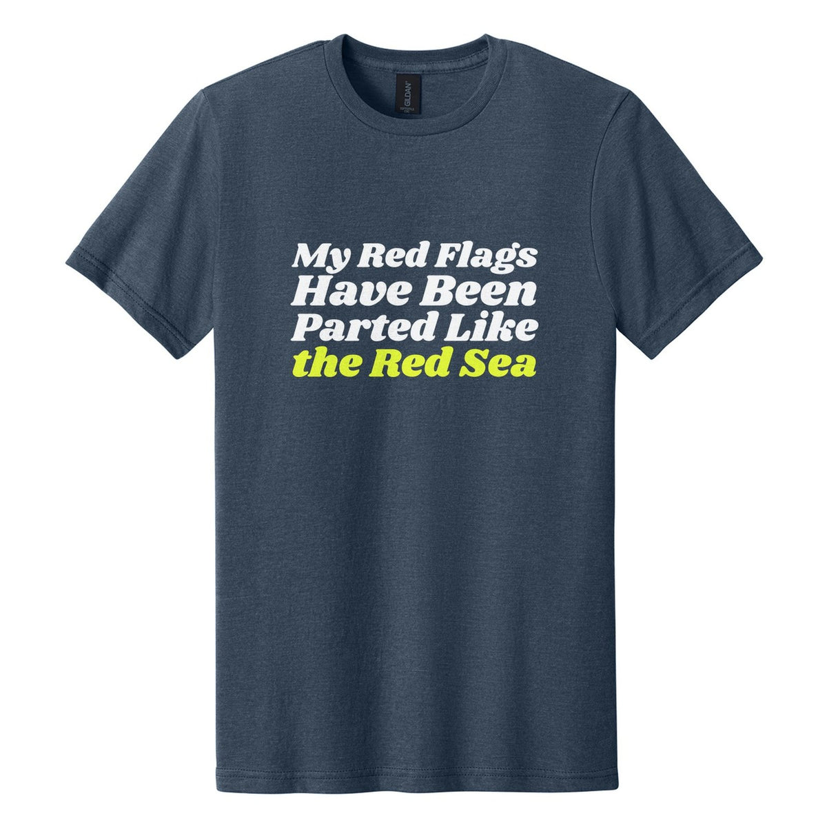 My Red Flags Have Been Parted Like the Red Sea tee in Navy Mist, Shrikhand font, White + Neon Yellow ink