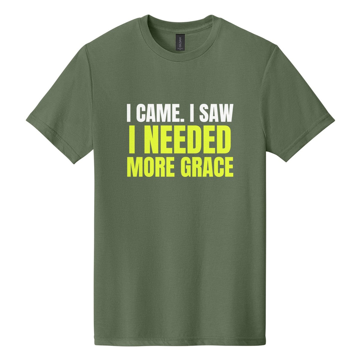 I Came. I Saw. I Needed More Grace tee in Cactus, Anton font, White + Neon Yellow ink