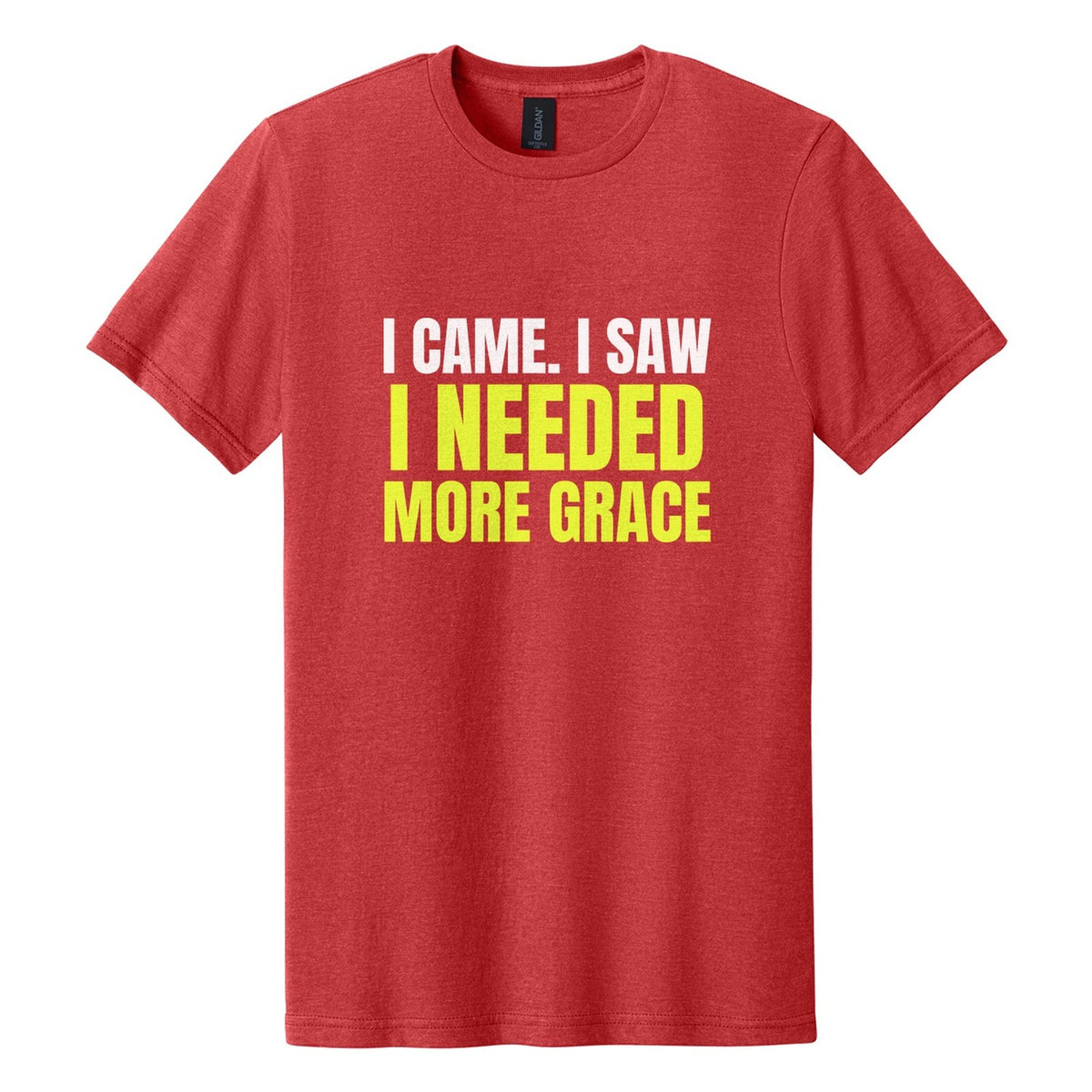 I Came. I Saw. I Needed More Grace tee in Red Mist, Anton font, White + Neon Yellow ink