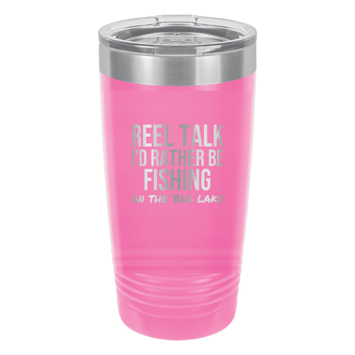 Reel Talk laser etched 20 oz Polar Camel ringneck tumbler in Pink