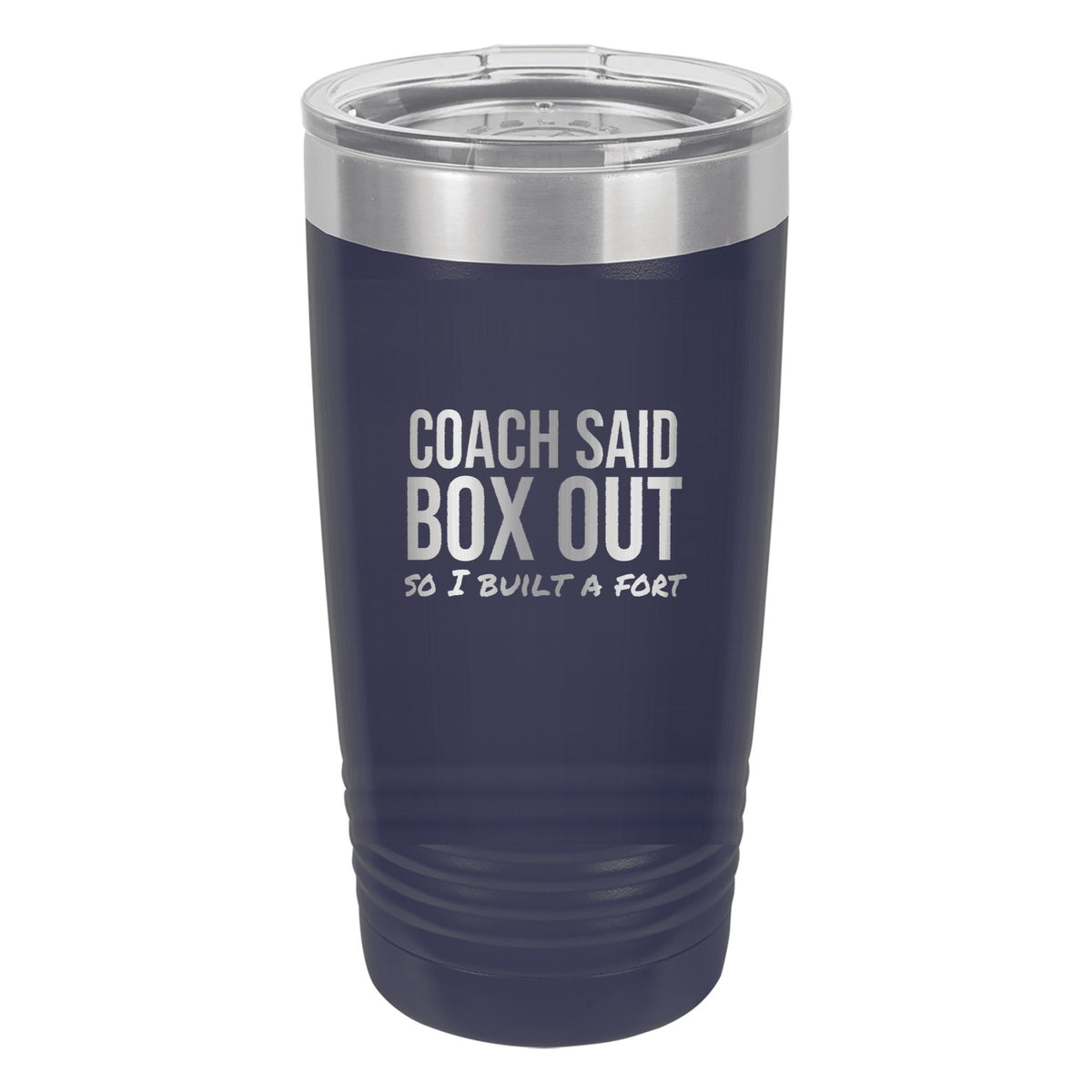 Coach Said Box Out So I Built A Fort tumbler in Navy Blue